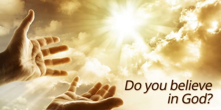 do-you-believe-in-god Do You Believe In God?