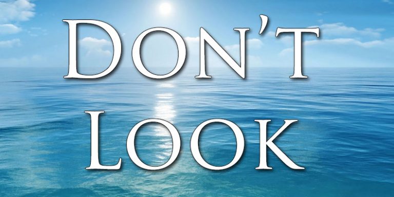 dont-look Don't Look Blog Head Image